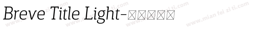 Breve Title Light字体转换